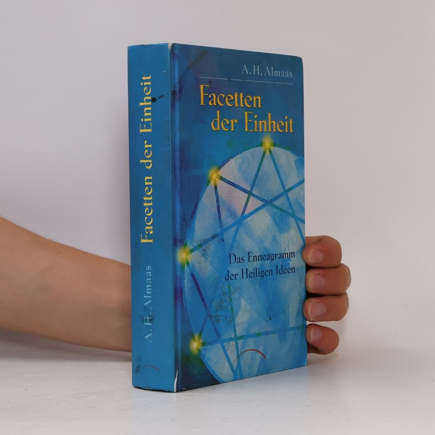 A. H. Almaas Facetten der Einheit
