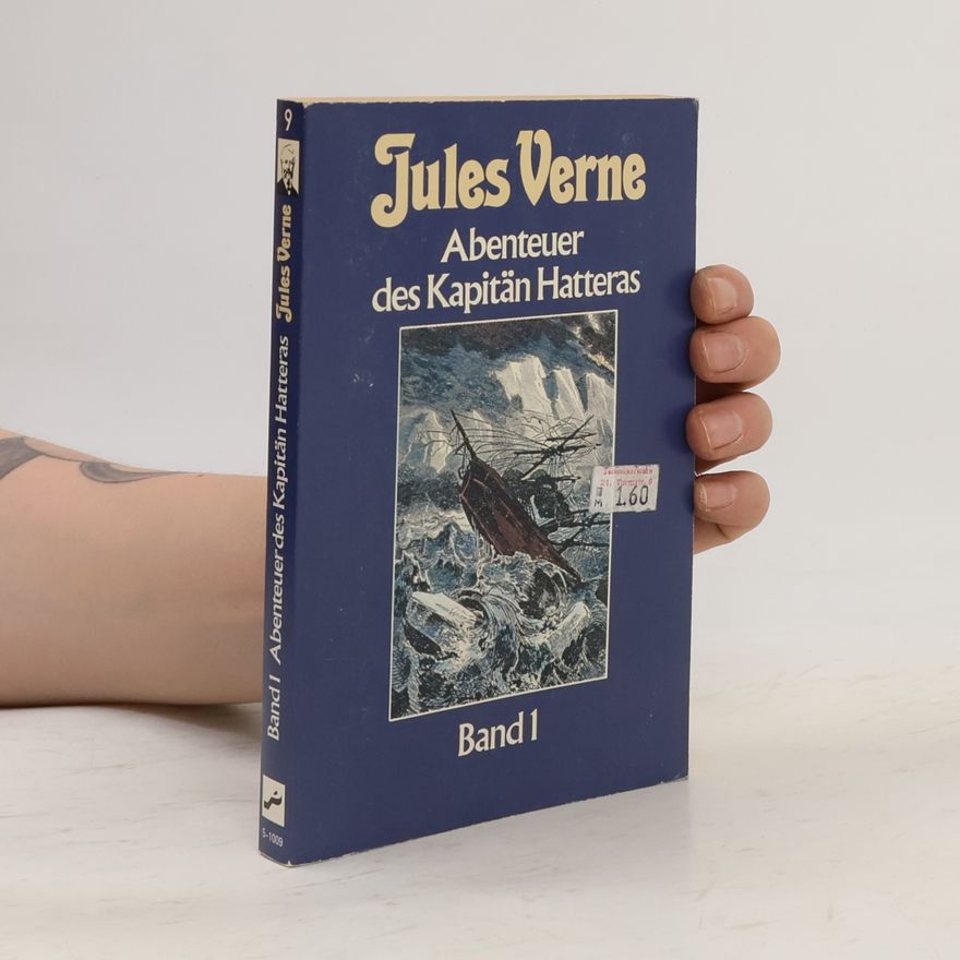 Jules Verne Die Abenteuer des Kapitän Hatteras