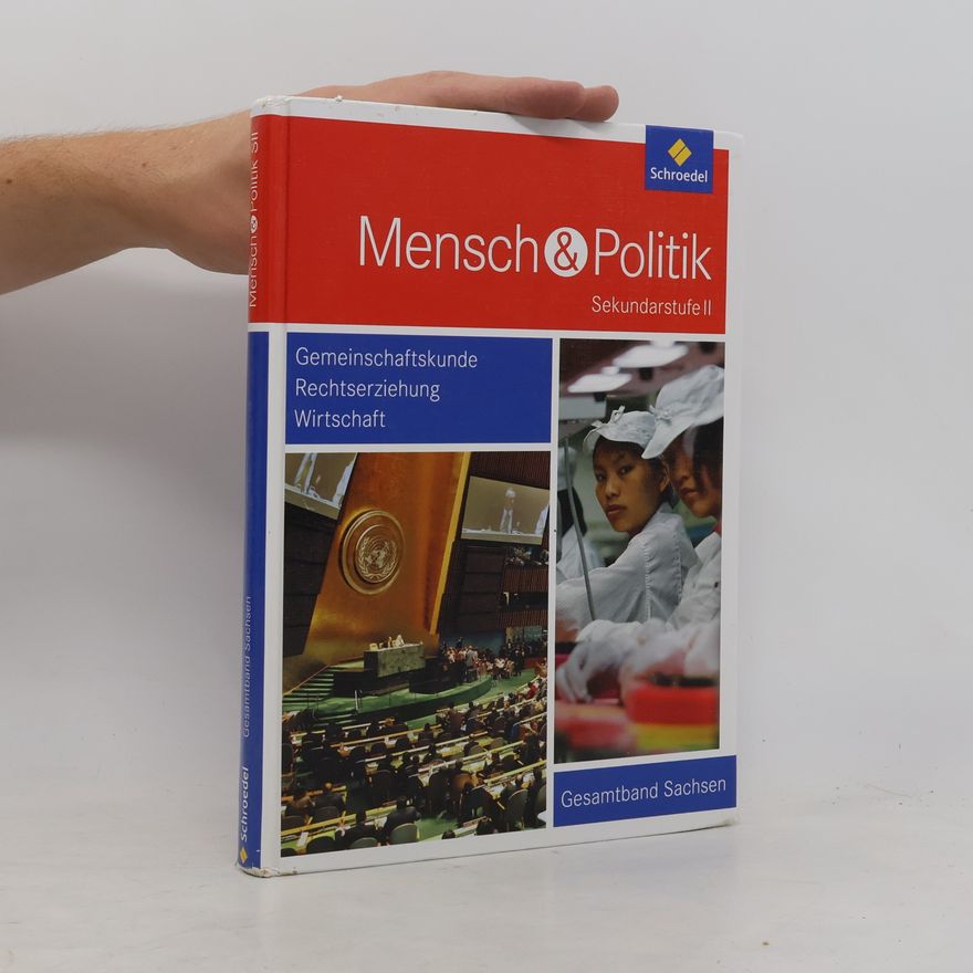 Autorenkollektiv Gesamtband Sachsen: Mensch und Politik