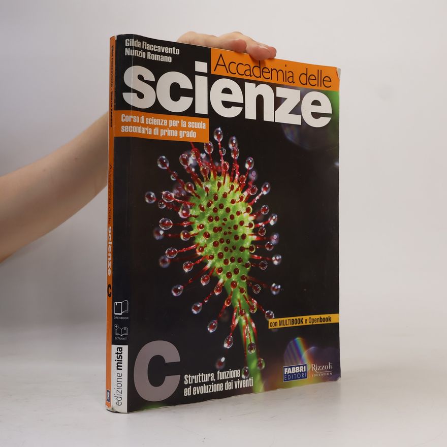 Nunzio Romano Accademia delle scienze. Tomo C: struttura, funzione dei viventi. Per la scuola media. Con espansione online - edizione mista - con MULTIBOOK e Openbook
