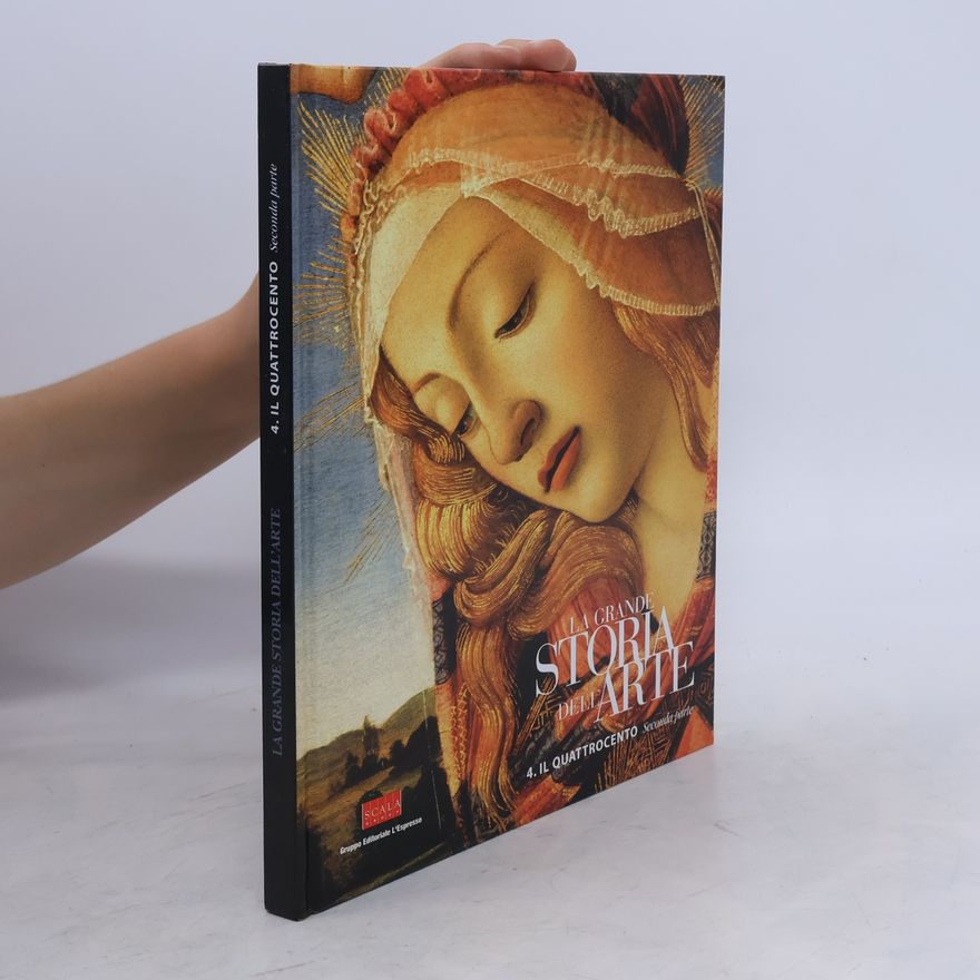 AA.VV. La Grande Storia dell Arte 4. Ill Quattrocento