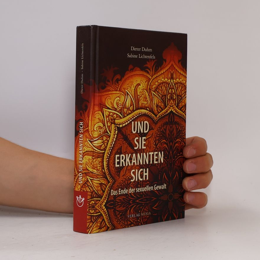 Dieter Duhm Und sie erkannten sich