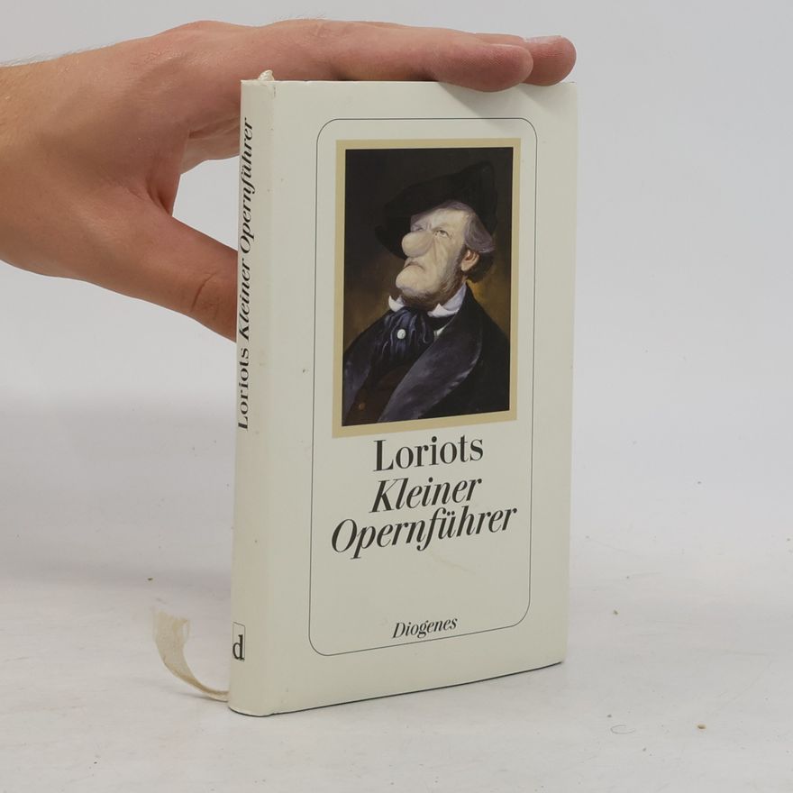 Loriot Loriots kleiner Opernführer