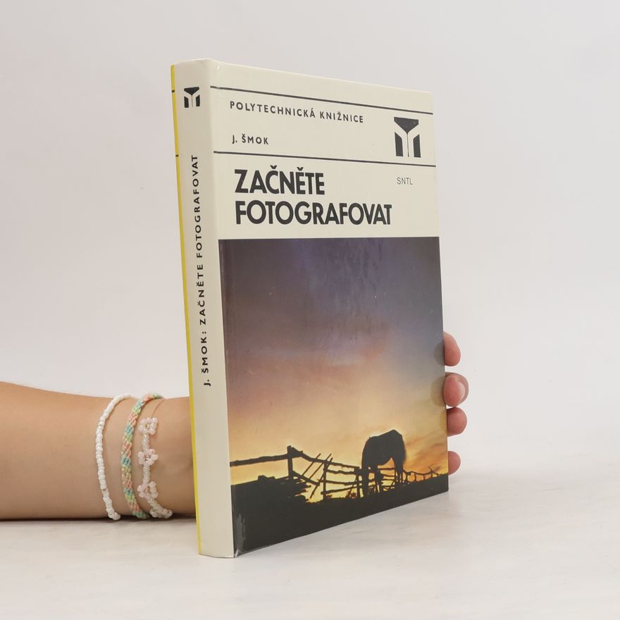 Ján Šmok Začněte fotografovat