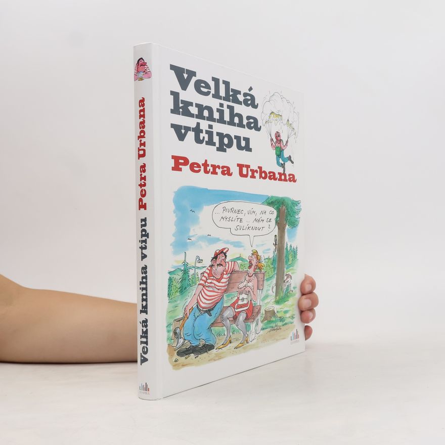 Petr Urban Velká kniha vtipu Petra Urbana