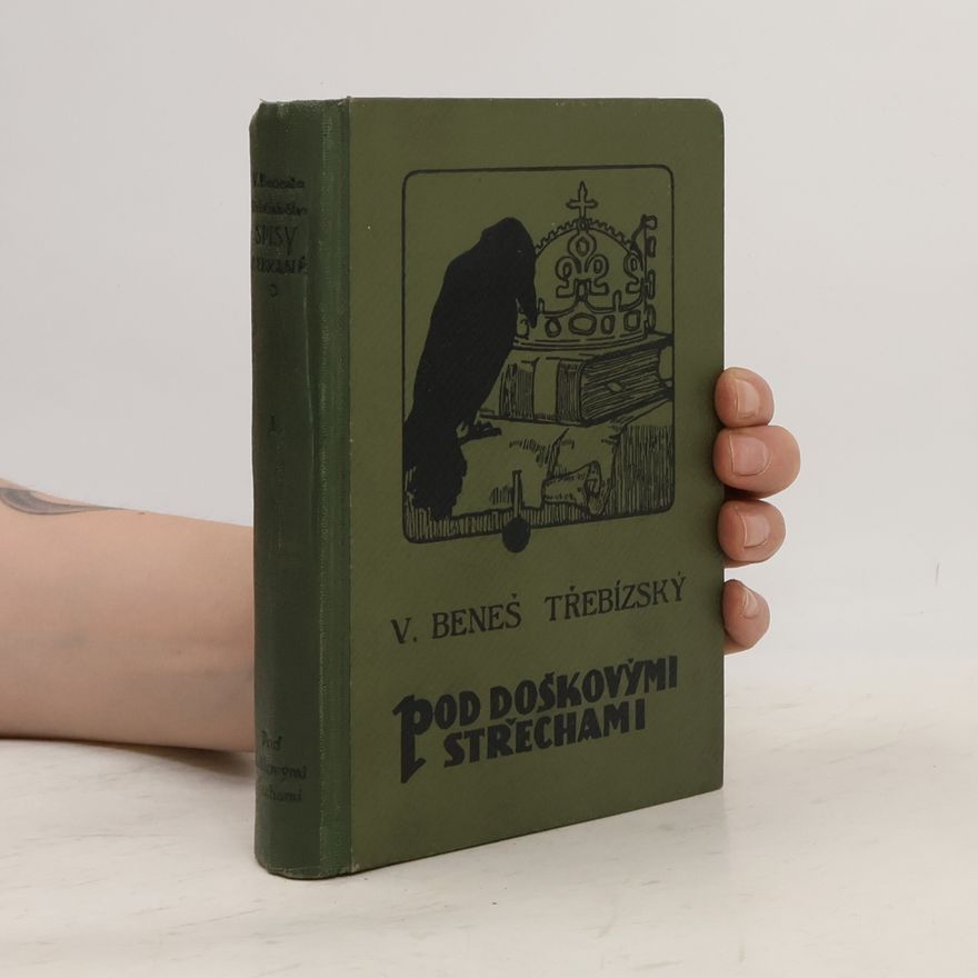 Václav Beneš Třebízský Pod doškovými střechami I.