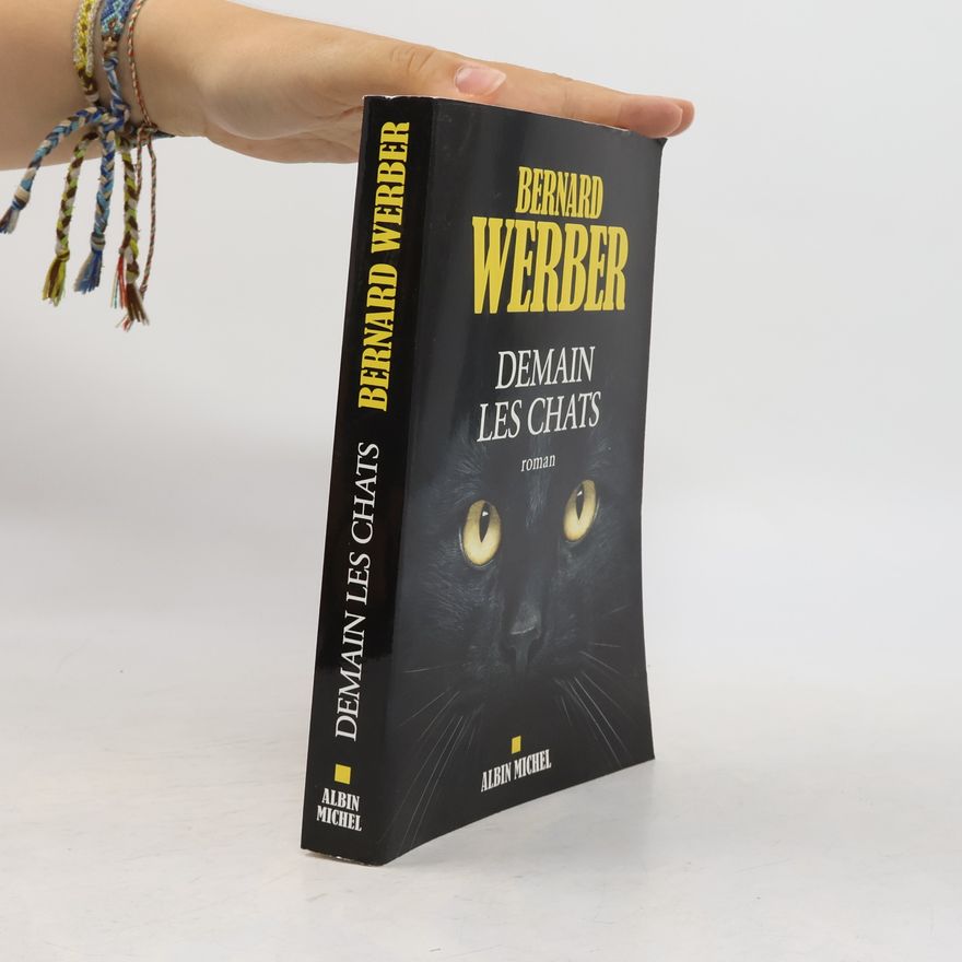Bernard Werber Demain les chats