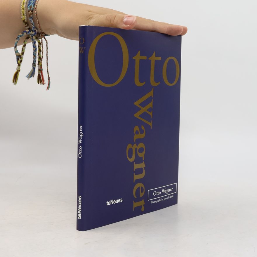 Otto Wagner Otto Wagner