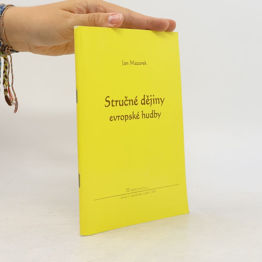 Jan Mazurek Stručné dějiny evropské hudby