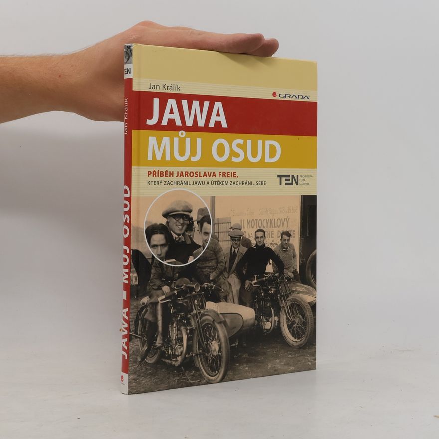 Jan Králík Jawa, můj osud