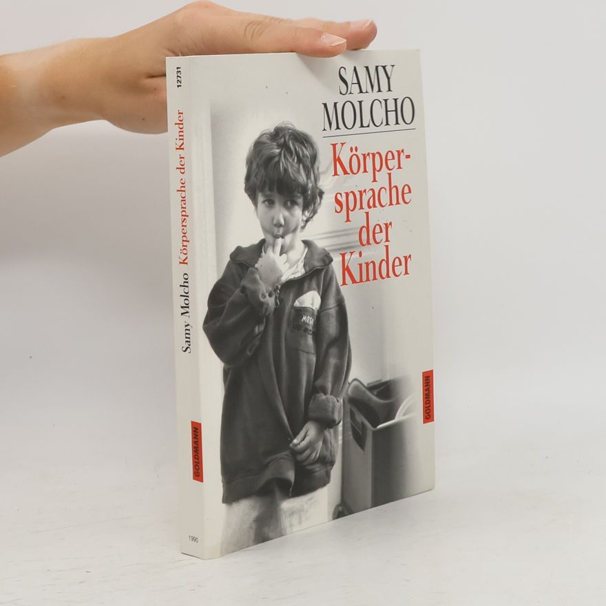 Samy Molcho Körpersprache der Kinder