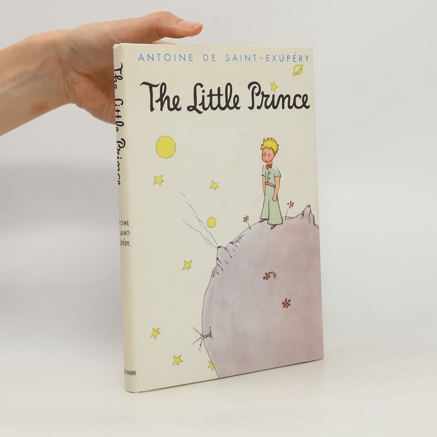 Antoine de Saint-Exupéry The Little Prince