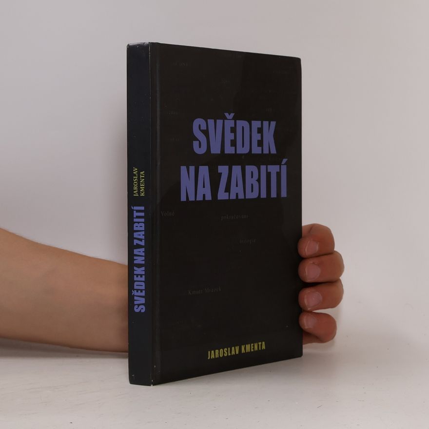 Jaroslav Kmenta Svědek na zabití