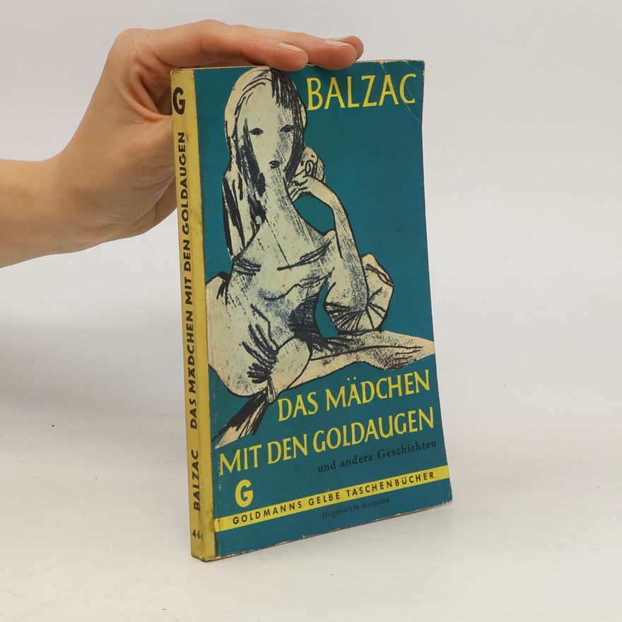Honoré de Balzac Das Mädchen mit den Goldaugen