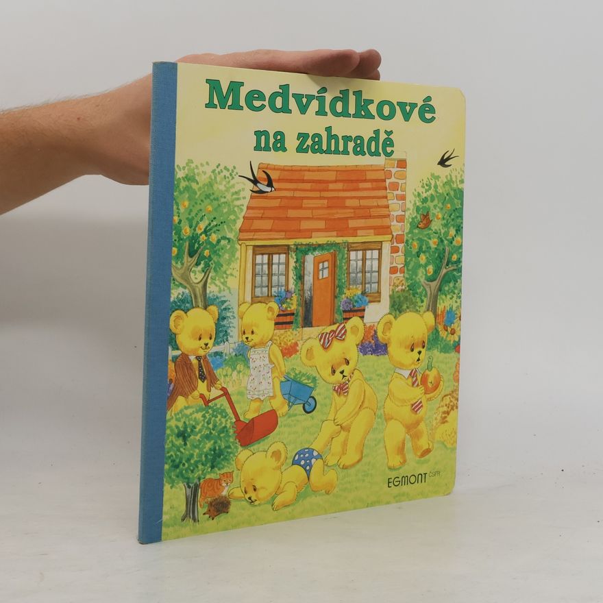Gisela Fischer-Lingat Medvídkové na zahradě