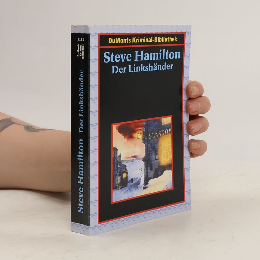 Steve Hamilton DuMonts Kriminal-Bibliothek - 1111: Der Linkshänder