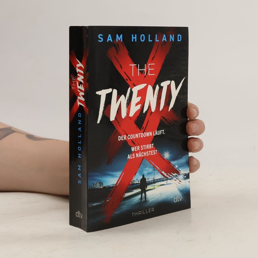 Sam Holland The Twenty. Thriller
