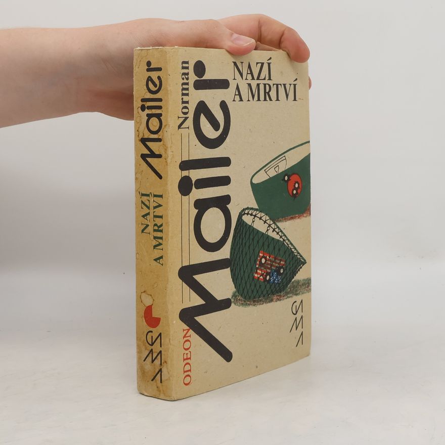 Norman Mailer Nazí a mrtví