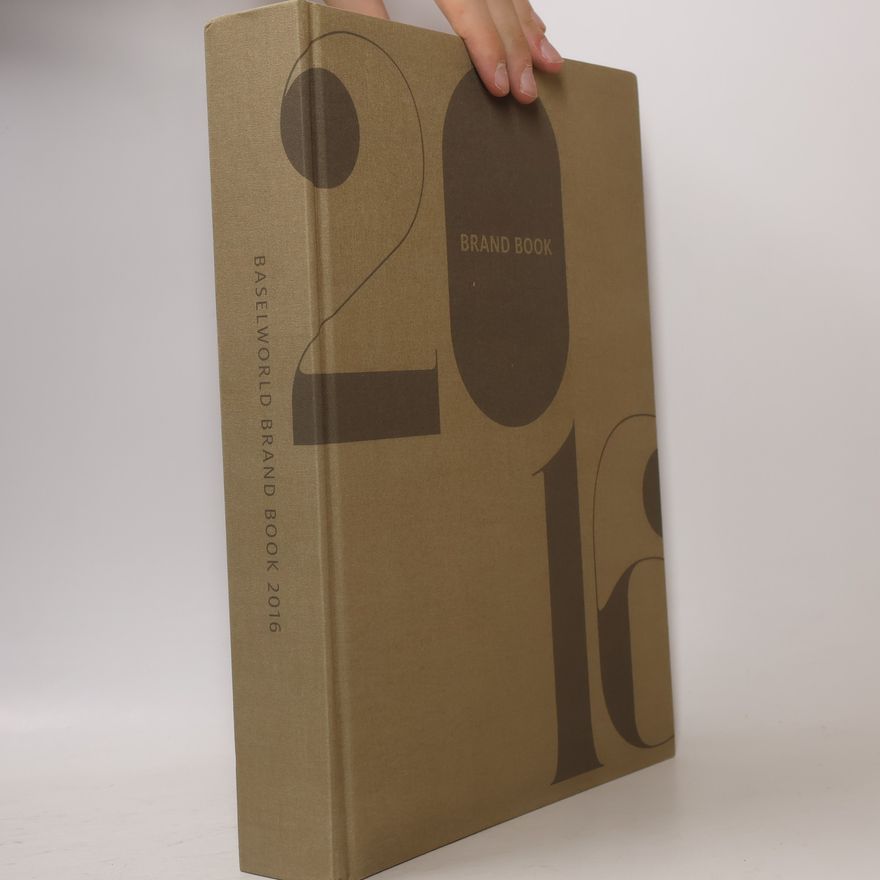 Autorenkollektiv Baselworld Brand Book 2016