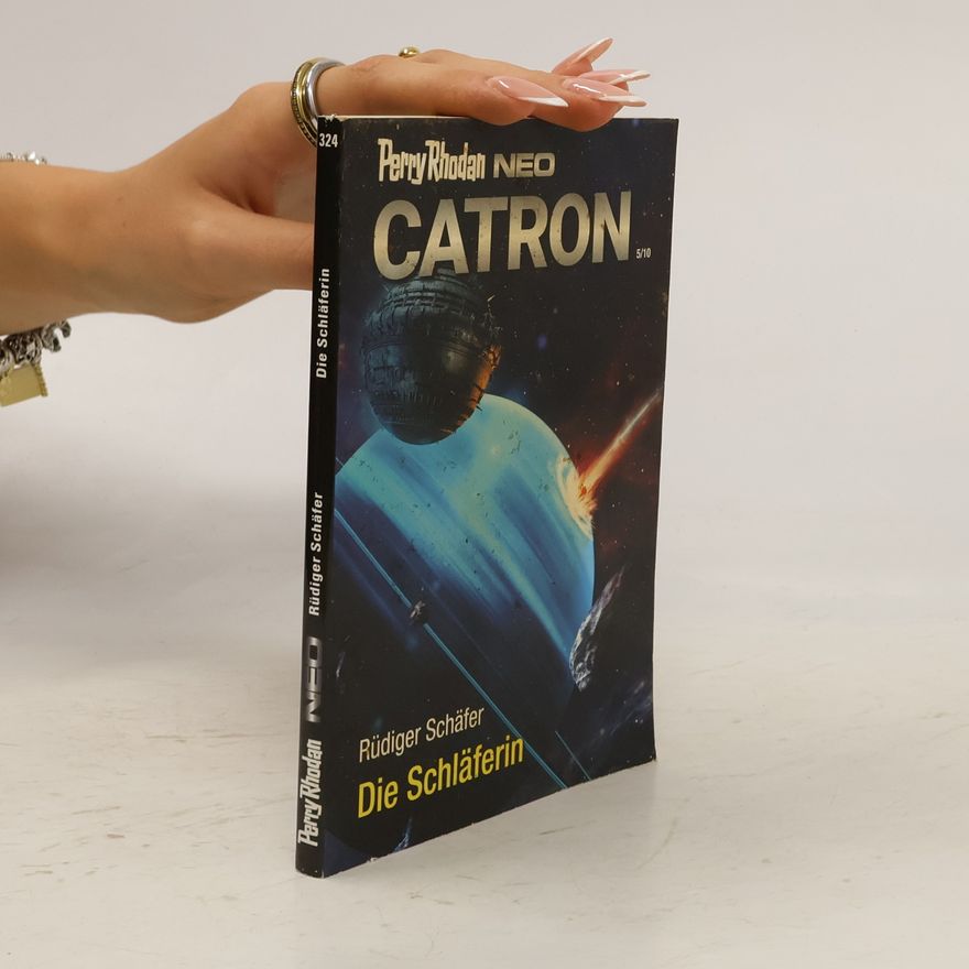 Rüdiger Schäfer Perry Rhodan - Neo Catron 5/10