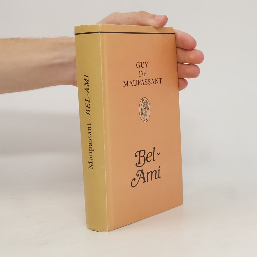 Guy de Maupassant Bel-Ami