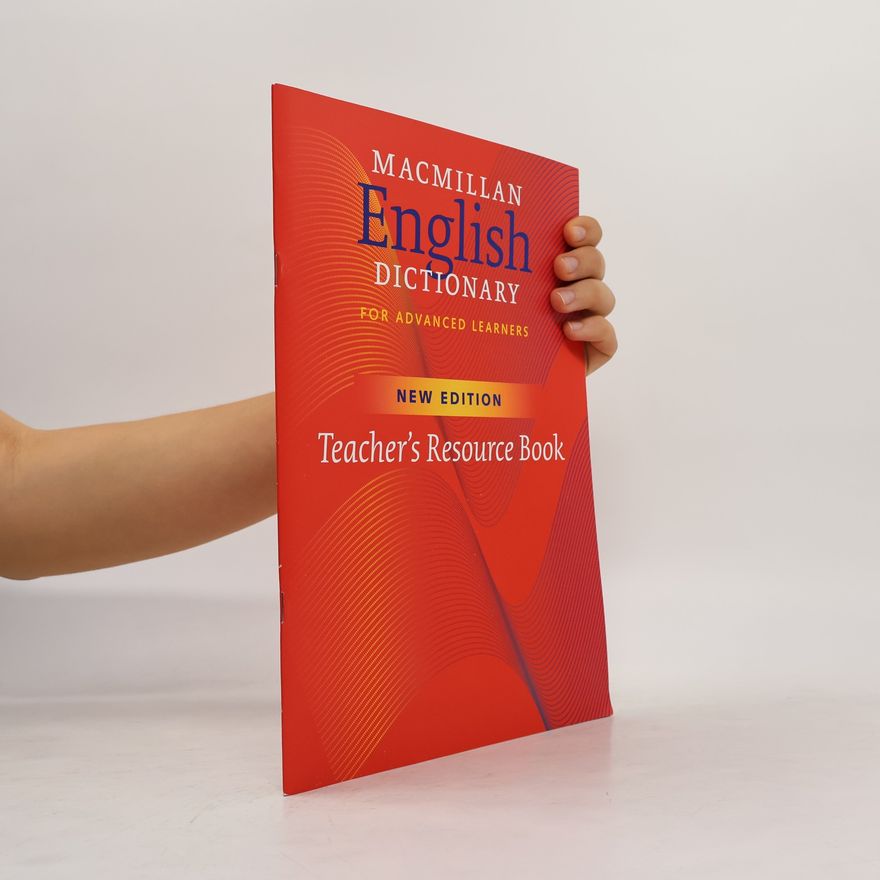 Autorenkollektiv Macmillan English dictionary for advanced learners. Teacher's resource book