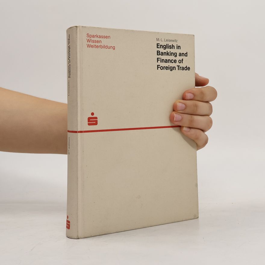 Marie-Luise Leisewitz English in Banking and Finance of Foreign Trade