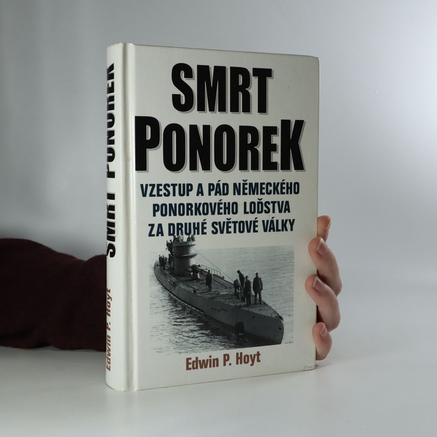 Edwin Palmer Hoyt Smrt ponorek