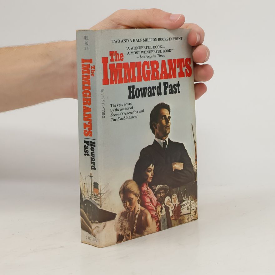 Howard Fast The Immigrants