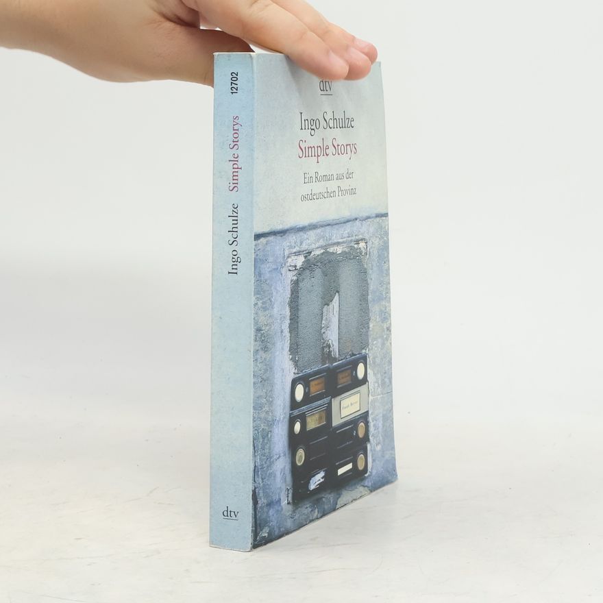 Ingo Schulze Simple Storys