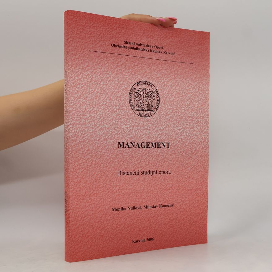 Monika Nullová Management. Distanční studijní opora