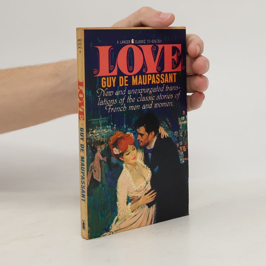 Guy de Maupassant Love