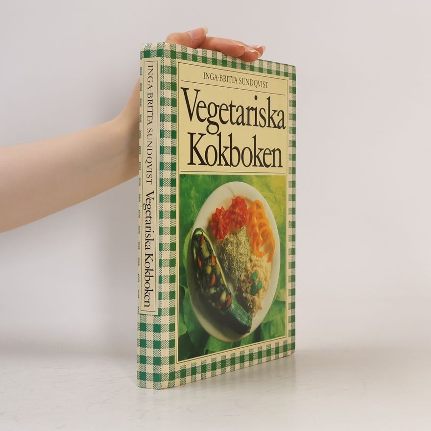 Inga-Britta Sundqvist Vegetariska kokboken