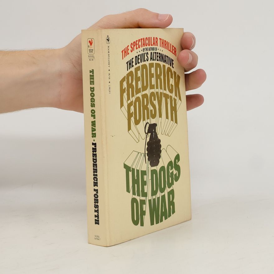 Frederick Forsyth The Dogs of War