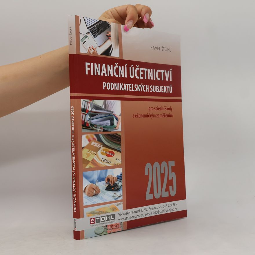 Pavel Štohl Finanční účetnictví podnikatelských subjektů