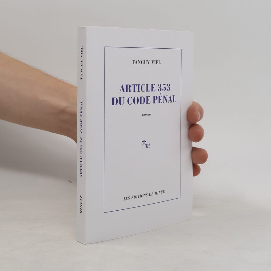 Tanguy Viel Article 353 du Code pénal