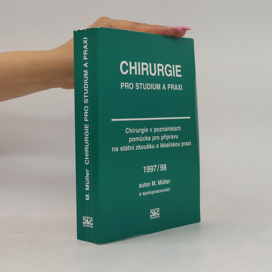 Josef K. Zámečník Chirurgie pro studium a praxi