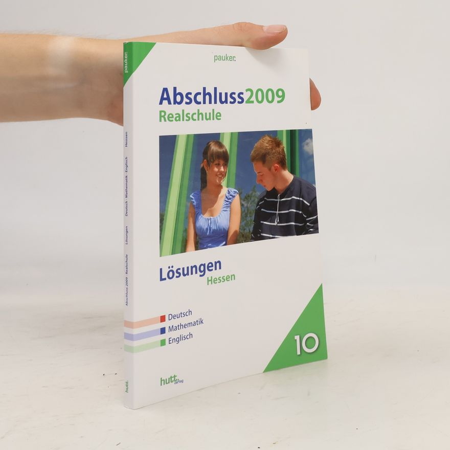 Autorenkollektiv Pauker. Die Lernhilfen: Realschule Hessen, Lösungen Abschluss 2009