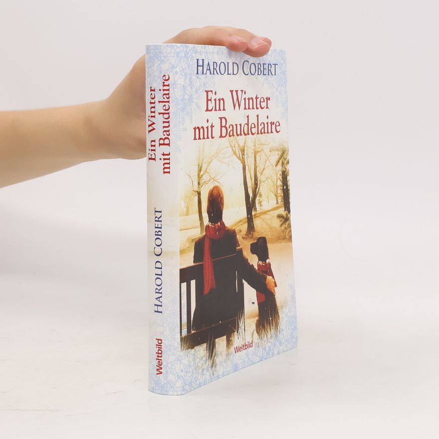 Harold Cobert Ein Winter mit Baudelaire