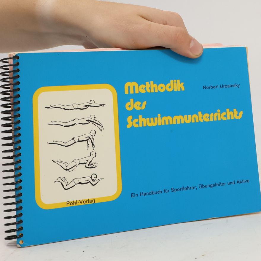 Norbert Urbainsky Methodik des Schwimmunterrichts
