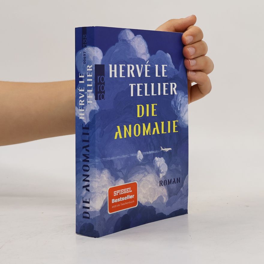 Hervé Le Tellier Die Anomalie