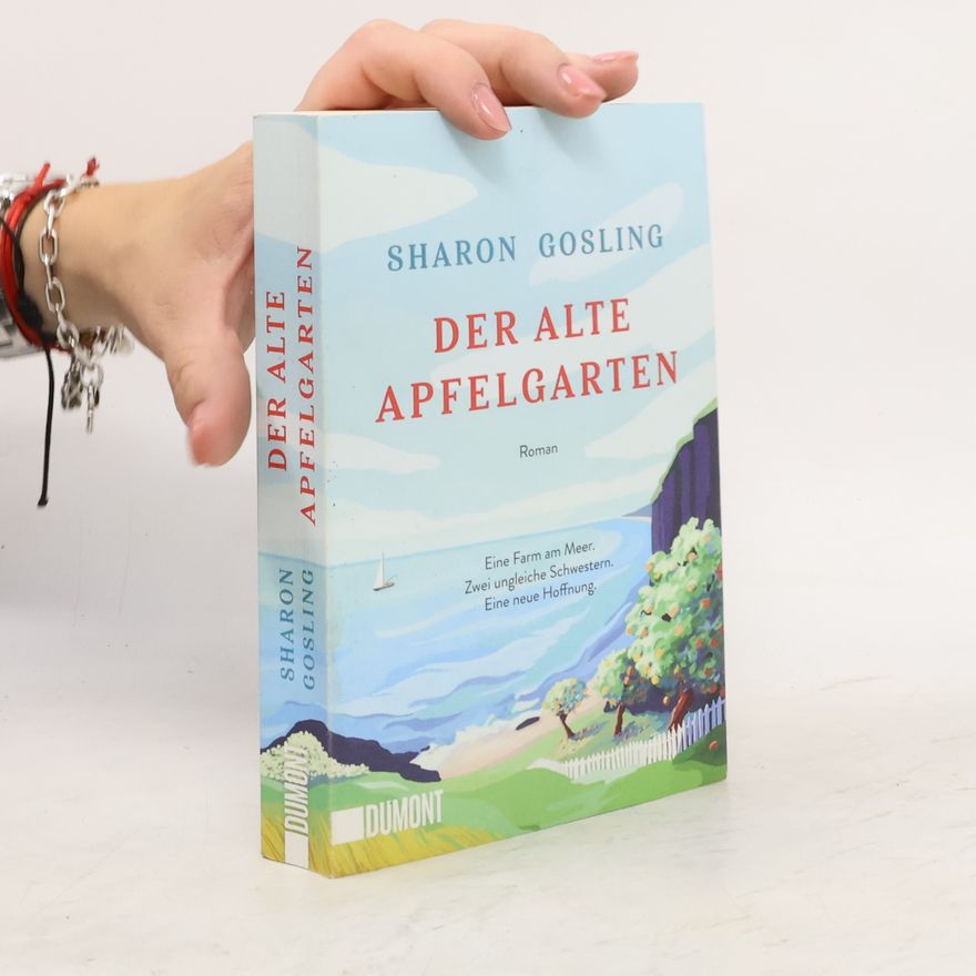 Sharon Gosling Der alte Apfelgarten