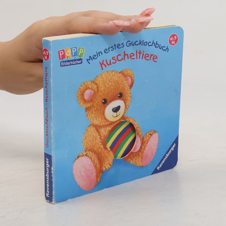 Eva Spanjardt Mein erstes Gucklochbuch Kuscheltiere
