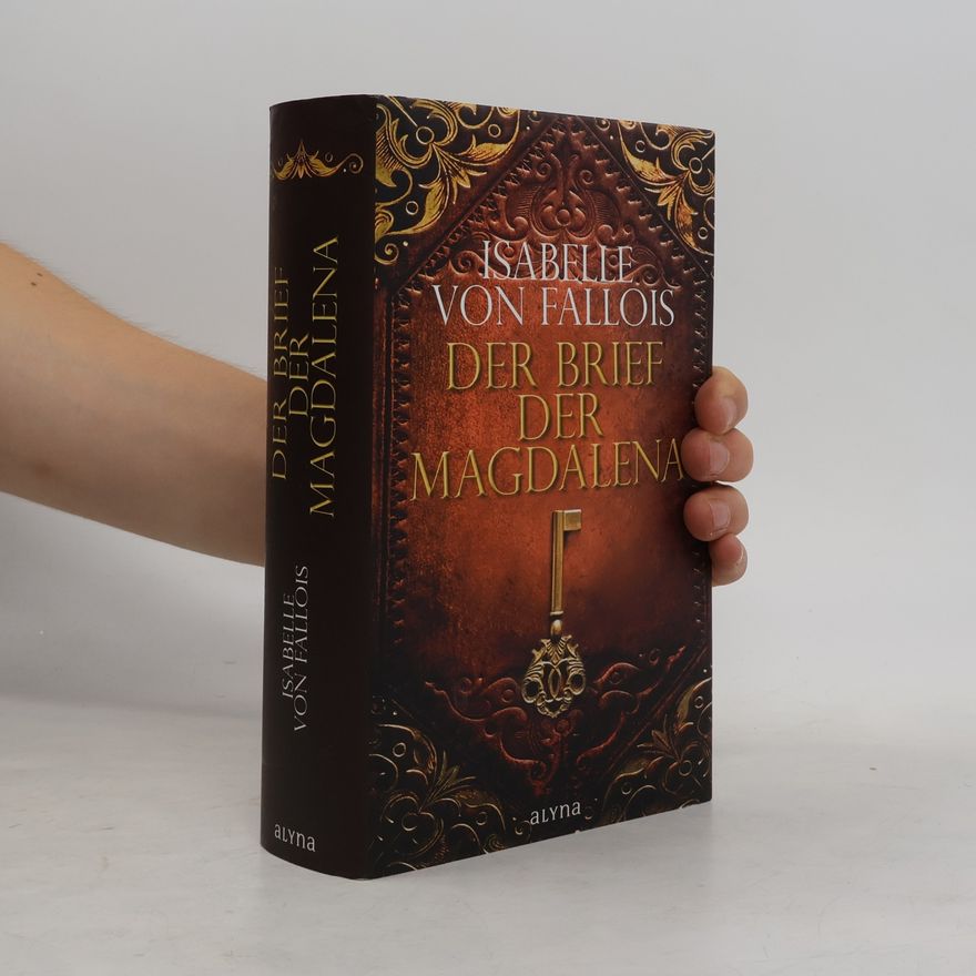 Isabelle von Fallois Der Brief der Magdalena