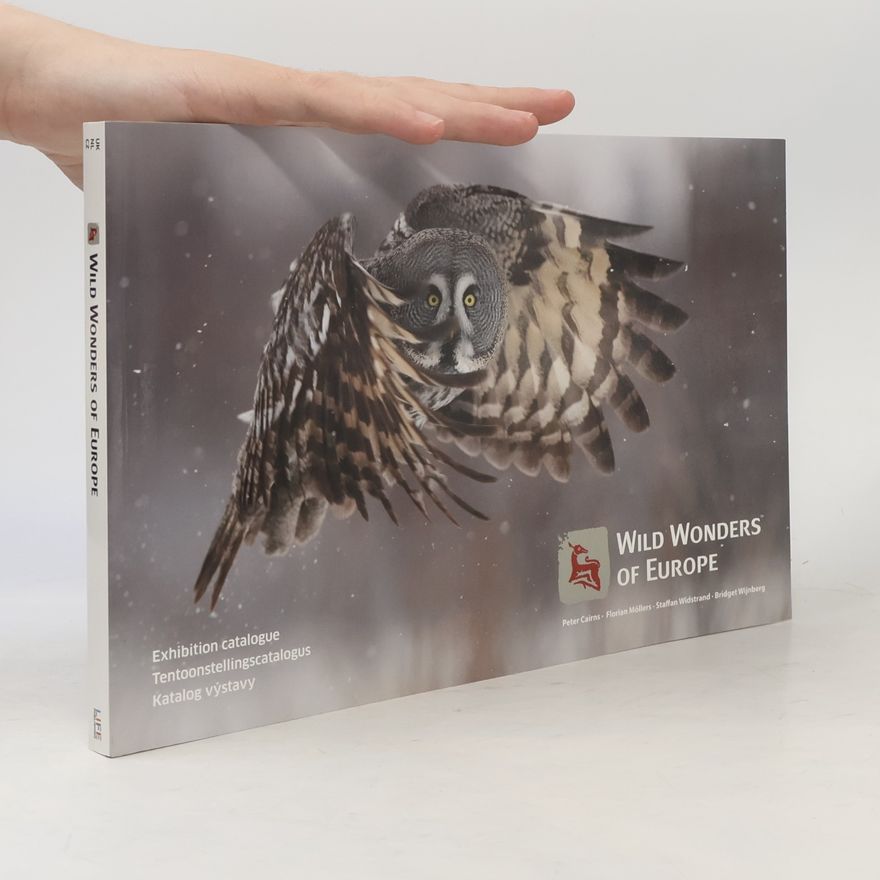 Peter Cairns Wild wonders of Europe : exhibition catalogue
