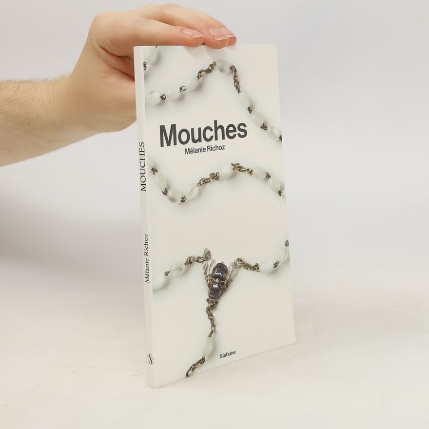 Mélanie Richoz Mouches