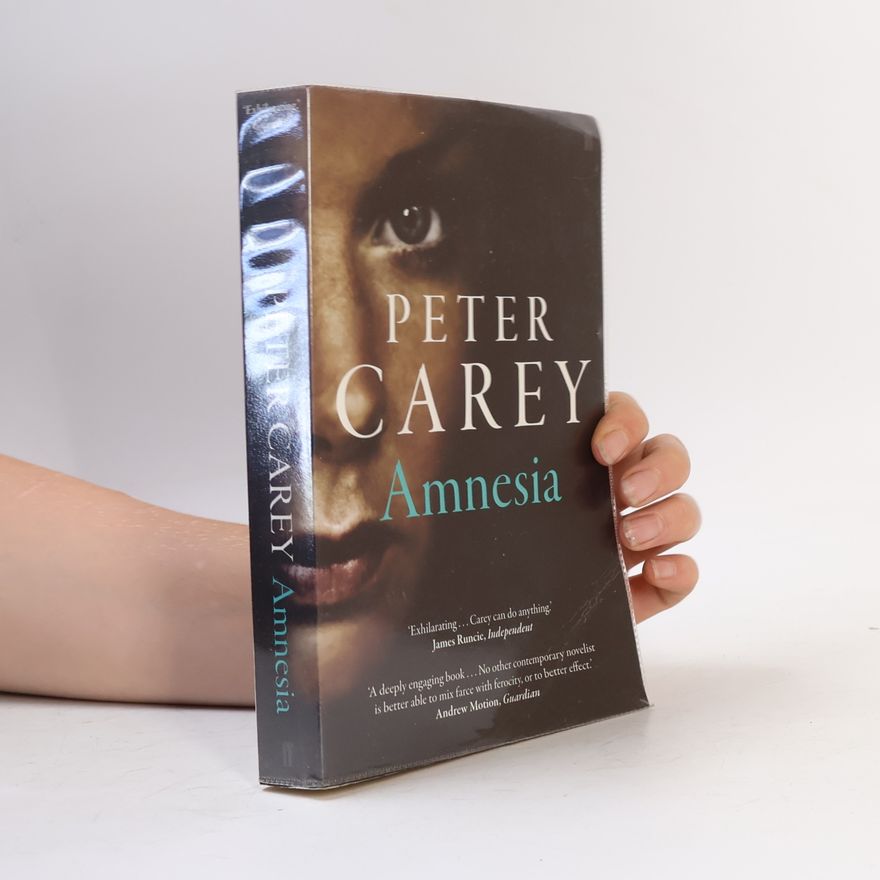 Peter Carey Amnesia