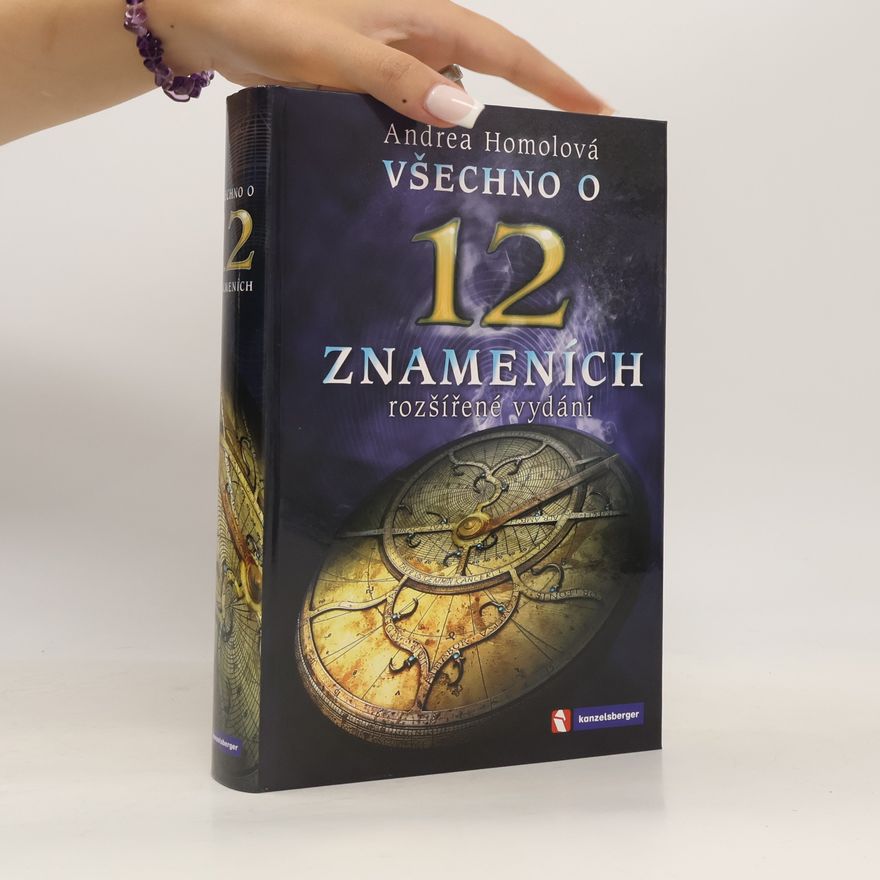 Andrea Homolová Všechno o 12 znameních