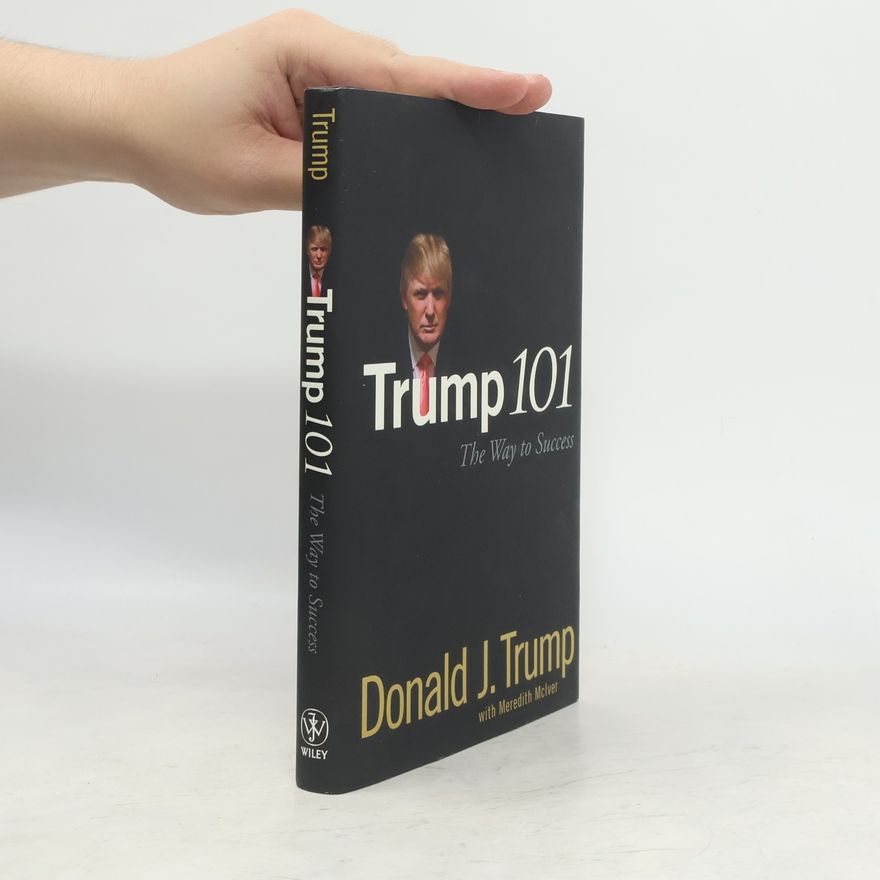 Meredith McIver Trump 101. The Way to Sucess