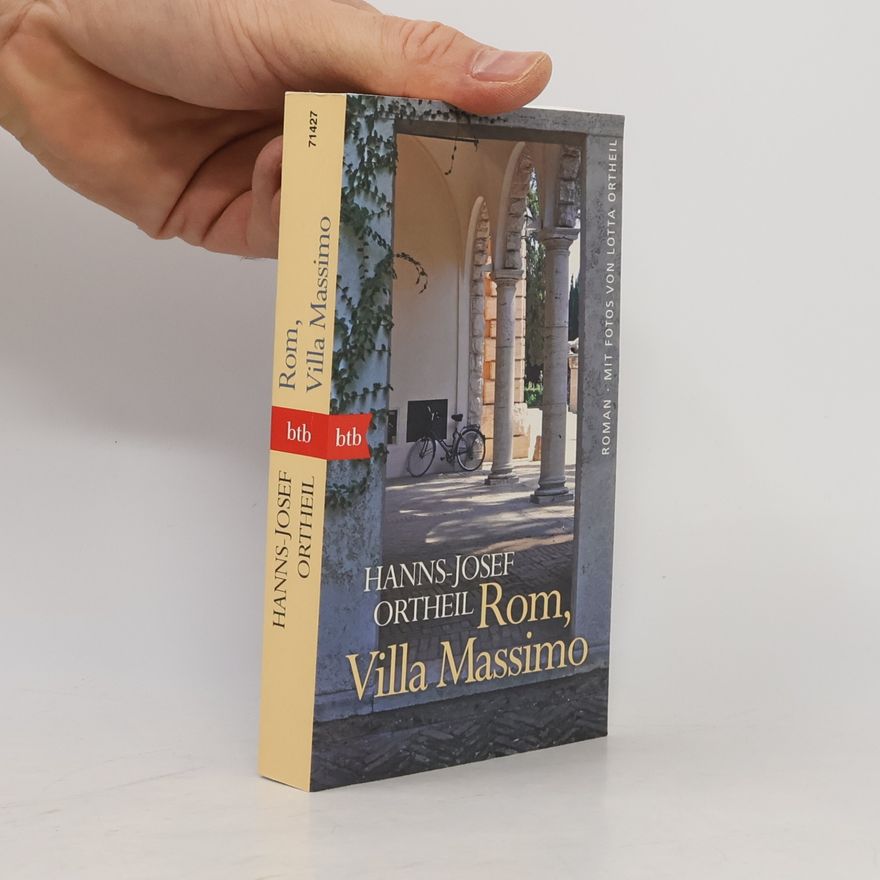 Hanns-Josef Ortheil Rom, Villa Massimo